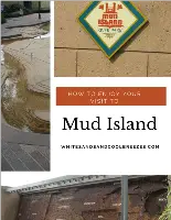 Three pictures from Mud Island with text overlay – How to enjoy your visit to Mud Island.