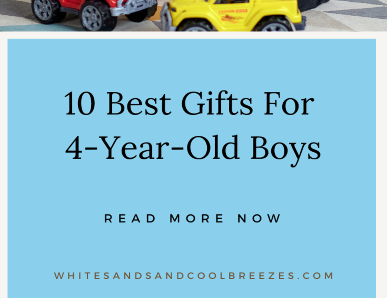 10-best-gifts-for-4-year-old-boys-white-sands-and-cool-breezes